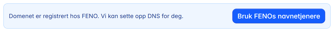 Knappen Bruk FENOs navnetjenere for et domene som er registrert hos FENO